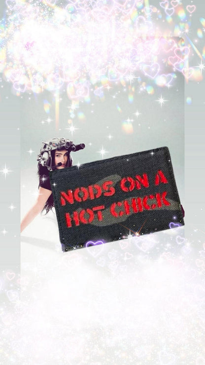 Nods On A Hot Chick Patch